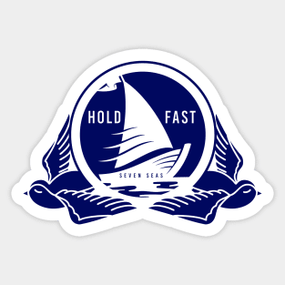 Hold Fast 7 Seas Sticker